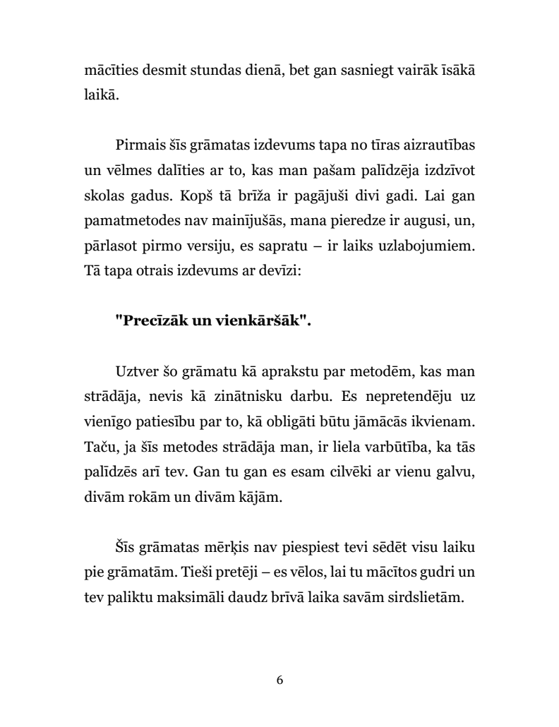 Ernesta Metode. Efektīvākais veids kā uzlabot savu vidējo atzīmi skolā.